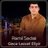 About Gecə Ləzzət Eliyir Song