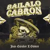 Bailalo Cabron