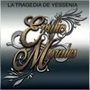 La Tragedia de Yessenia