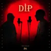 About Dip Song