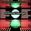 Criminal Lounge (Retouched)