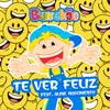 Te Ver Feliz