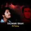 About Salman Shah (Hit Mashup) Song