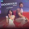 About Dooriyan (From "Love Aaj Kal") Song