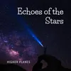 About Echoes of the Stars Song