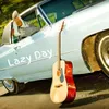 About Lazy Day Song