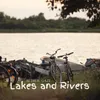 About Lakes and Rivers Song