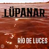 About Río de Luces Song