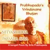 About Nityasiddha Parsada Saba Song