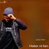 About Hater Ni Fan Song