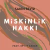 About Miskinlik Hakkı Song