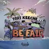 About Be Fair Song
