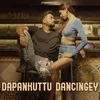 Dapankuttu Dancingey - 1 Min Music