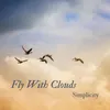 About Fly with Clouds Song