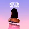 About More Than You Know Song