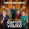 About Conto do Canto Song