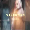 About Valentino Song