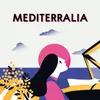 About Mediterralia Song