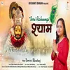 About Teri Rahungi Shyam Song