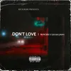 About Don't Love Song