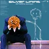 About Silver Lining Song