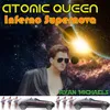 Atomic Queen Inferno Supernova