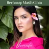 Berharap Masih Cinta