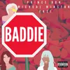 About Baddie Song