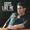About Guys Like Me Song
