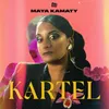 About KARTEL Song