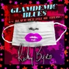 Glamdemic Blues