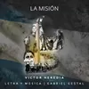 About La Misión Song