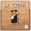 About La Pomeña Song