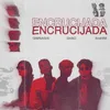 About ENCRUCIJADA Song