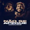 About Não Se Apegue Song