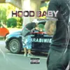 About HOOD BABY Song