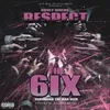 About Respect the 6ix Song