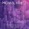 About City Life Song