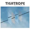 About Tightrope Song