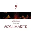 Soulmaker (feat. RZA RAW & Rap)