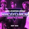 About Lifestyle Fake Song