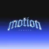 Motion