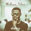 Million Vibes