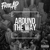 About Around the Way Freestyle Song