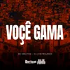 Voçê Gama