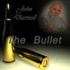 The Bullet