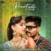 About Preetadli Song