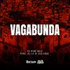 About Vagabunda Song