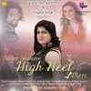 About High Heel Meri Song