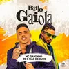 About Baile da Gaiola Song